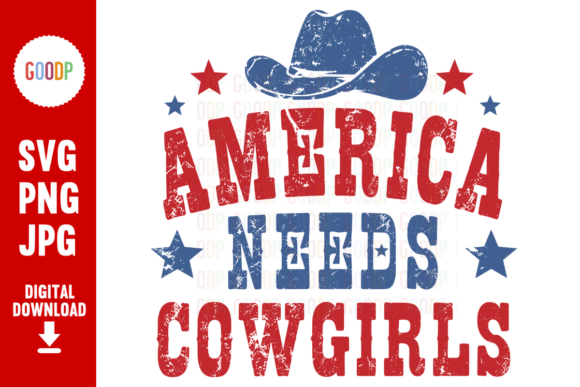 America Needs Cowgirls Western Retro PNG